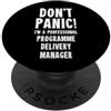Programme & Project Delivery T-Shirts & Responsabile della consegna del programma PopSockets PopGrip Adesivo