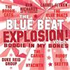 Laurel Aitken - The Blue Beat Explosion Vol. 2 (boogie In My Bones) - Vinile
