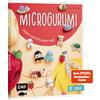 Edition Michael Fischer Microgurumi - Super-mini, super-süß: 32 Micro-Amigurumis häkeln | Schildkröte, Affe, Sushi, Einhorn, Wichtel, Schnecke & Co. | Süße 2-5 cm klein