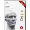 Einaudi Scuola Thesaurus n.e. - Cesare. Il potere e la clementia. Con ME book online