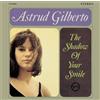 Universal Music The Shadow Of Your Smile - U (DVD) Astrud Gilberto