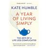 Aster A Year of Living Simply: The joys of a life less complicated