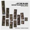 George 'Harmonica' Smith and His Blues Band ...Of the Blues (CD) Album