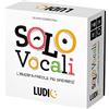 LUDIC - Solo Vocali - L'Inventa-Parole Più Sfidante | Gioco Di Società Per Tutta La Famiglia, Gioco da Tavola Adatto a Tutte le Età da 7 a 99 Anni, Divertenti Sfide Da 2 a 6 Giocatori, Made In Italy