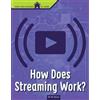 M M Eboch How Does Streaming Work (Tascabile) High Tech Science At Home