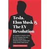 Vitaliy Katsenelson Tesla, Elon Musk, and the EV Revolution (Tascabile)