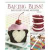 Jen Besel Baking Bliss! (Copertina rigida) Custom Confections