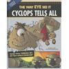 ,Nancy Loewen Cyclops Tells All (Copertina rigida) Other Side of the Myth