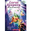 Robin Yardi Dive for the Black Pearl: A Branches Book (Coral Keepers (Tascabile)