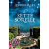 Giunti Editore Libro - Lucinda Riley - Le Sette Sorelle - Giunti Editore