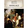 Edizioni Aurora Boreale Libro - Epitteto - Manuale - Edizioni Aurora Boreale
