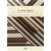 I MESTIERI D'ARTE.QUADERNI DI ARTIGIANAT La tarsia lignea. Origine e segreti dei «Legni tinti e commessi a guisa di pitture». Ediz. italiana e inglese