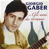 Gaber Giorgio Gli Anni Che Verranno (CD)