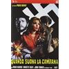 CG ENTERTAINMENT SRL Quando suona la campana (DVD) Alfredo Rizzo Brad Harris Paolo Solvay