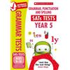 Scholastic Grammar, Punctuation & Spelling Practice Tests for Ages 9-10 (Year 5) Includes three test papers plus answers and mark scheme (National Curriculum SATs Tests)