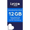 Lycamobile International Plus - Scheda SIM prepagata S Boost senza contratto, con volume di dati da 12 GB