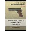 Periscope Film Automatic Pistol Caliber .45 M1911 and M1911A1 Field Manual: FM 23-35