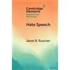 Janet B. Ruscher Hate Speech (Tascabile) Elements in Applied Social Psychology