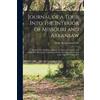 Henry Rowe Scho Journal of a Tour Into the Interior of Missouri and (Tascabile)