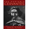 Miguel De Cervantes Saavedra The Portable Cervantes (Tascabile) Portable Library
