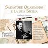 Leone Verde (Il) Libro - Stefania Campo - Salvatore Quasimodo E La Sua Sicilia - Leone Verde (il