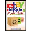 Ann Eckhart Ebay Shipping Made Easy (Tascabile)