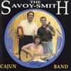 The Savoy-Smith Cajun Band Now & Then (CD) Album