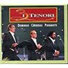 Luciano Pavarotti I 3 Tenori: Domingo, Carreras, Pavarotti (CD)