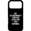 Funny Parenting Humor Relatable Sarcasm Custodia per iPhone 17 Pro Max la mia pensione questo ragazzo mi ha rubato i risparmi di una vita Funny Parents