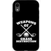 Funny Golf Gifts Custodia per iPhone XR Armi Di Erba Distruzione Divertente Golf