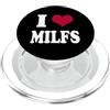 I Heart MILFS Gifts T Shirts & Hoodies I Love Hot Moms I Heart MILFS Lover PopSockets PopGrip per MagSafe