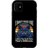 Sarcastic Cat Attitude Cats Owner Custodia per iPhone 11 Non ho bisogno di te, ti permetto di essere qui, questo è un gatto diverso
