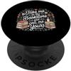 Lettore di letteratura romanza Take Me To The Bookstore And Call Me Yours PopSockets PopGrip Adesivo