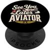 Funny Quote Gifts Aviatore Pilota Elica Aereo Umorismo PopSockets PopGrip Adesivo