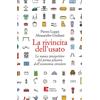 Edizioni Ambiente La rivincita dell'usato. Le nuove prospettive del primo pilastro dell'economia circolare