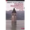 EdUP Psicologia dell'emergenza. Manuale di intervento sulle crisi da eventi catastrofici