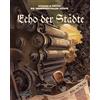 François Schuiten Benoît Pee Echo der Städte: Die Geheimnisvollen St (Tascabile)