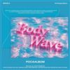 BBGIRLS [BODY WAVE] 3° Album Singolo POCA Ver/QR+2 Foto Card+2Sticker+Guida