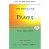 IVP The Message of Prayer: Approaching the Throne of Grace