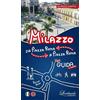 Lombardo Edizioni Milazzo. Da Piazza Roma a Piazza Roma. Mini guida a tappe. Ediz. italiana e inglese