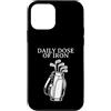 Funny Golf Gifts Custodia per iPhone 12 mini Dose Giornaliera Di Ferro Divertente Golf
