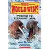 Jerry Pallotta Walrus vs. Elephant Seal (Who Would Win?) (Tascabile)