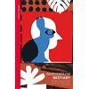 Julio Cortázar Bestiary (Tascabile)