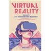 Christian Kuchl Virtual Reality: Zukunft der historischen Bildung? ( (Tascabile)