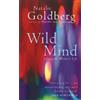 Natalie Goldberg Wild Mind (Tascabile)