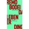 Remo Bodei Daniel Creut Das Leben der Dinge (Fröhliche Wissenschaft (Tascabile)