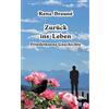 Rena Brauné Zurück ins Leben (Tascabile)