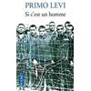 Primo Levi Si c'est un homme (Tascabile)