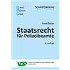 Frank Braun Staatsrecht für Polizeibeamte (PSP Schriftenreihe) (Tascabile)
