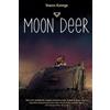 Yoann Kavege Moon Deer (Copertina rigida) (PRESALE 20/10/2026)